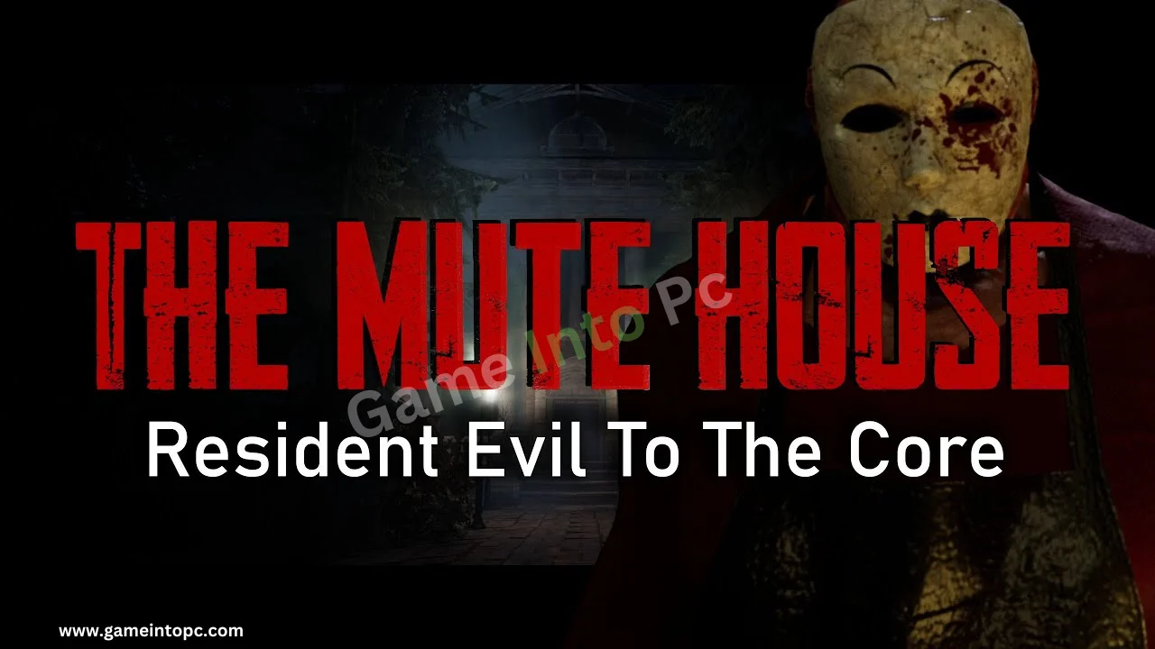 THE MUTE HOUSE GAME FREE DOWNLOAD
